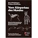 Vom K�rperbau des Hundes: K�rperbau, Bewegungsformen, Wachstum, Krankheiten, HD, Rassebesonderheiten