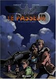 Le passeur, Tome 1 : Les Orphelins du Reich