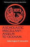 ISBN: 0664244181 - A Scholastic Miscellany: Anselm to Ockham (Library of Christian Classics)