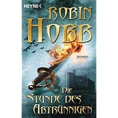 Die Stunde des Abtr�nnigen: Roman