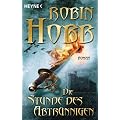 Die Stunde des Abtr�nnigen: Roman