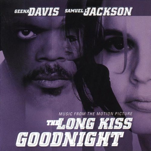 Unknown - The Long Kiss Goodnight: Music From The Motion Picture - Zortam Music