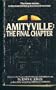Amityville : The Final Chapter