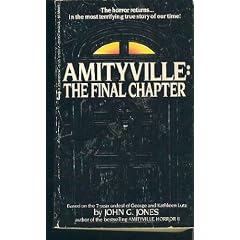 Amityville : The Final Chapter