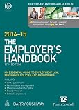 The employer's handbook : an essential guide to employment law, personnel policies and procedures