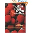 Litchi and Longan: Botany, Cultivation and Uses (Cabi Publishing)