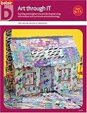 Art Through IT (Belair - A World of Display)