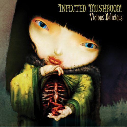 Infected Mushrooms - Vicious Delicious - Zortam Music