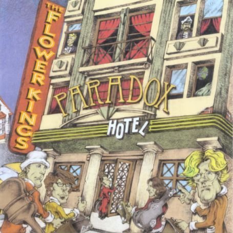 The Flower Kings - Paradox Hotel (2CD) - Zortam Music