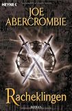 Racheklingen: Roman - Joe Abercrombie