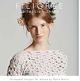 Filigree : 10 crochet designs for women
