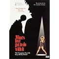 What's Love Got to Do With It? (Widescreen)
