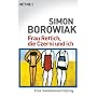 Frau Rettich, die Czerni und ich: Eine Sommerverlobung