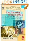 Film Directing Fundamentals, Second Edition: See Your Film Before Shooting