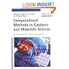 Computational Methods in Catalysis and Materials Science: An Introduction for Scientists and Engineers