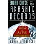 Edgar Cayce on the Akashic Records: The Book of Life
