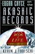 Edgar Cayce on the Akashic Records: The Book of Life