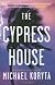 The Cypress House