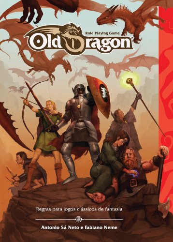 Old Dragon - Regras para Jogos Clássicos de Fantasia (Portuguese Edition)