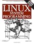 Linux System Programming: Talking Directly to the Kernel and C Library