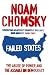Failed States: The Abuse of Power and the Assault on Democracy
