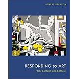 Responding to Art : Form, Content, and Context