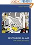 Responding to Art  : Form, Content, & Context