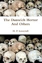 The Dunwich Horror And Others