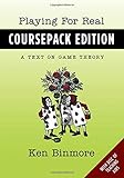 Playing for real : a text on game theory