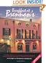 Breakfast At Brennan's And Dinner, Too: The original and most recent recipes from New Orleans' world-famous Brennan's Restaurant and a tribute to its founder, Owen Edward Brennan