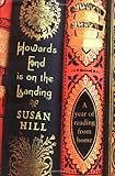 Howard's End is on the landing : a year of reading from home