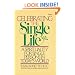 Celebrating the Single Life