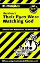 CliffsNotes on Hurston's Their Eyes Were Watching God
