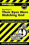 CliffsNotes on Hurston's Their Eyes Were Watching God