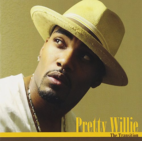 Pretty Willie - The Transition - Zortam Music