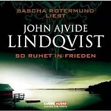 So ruhet in Frieden - John Ajvide Lindqvist