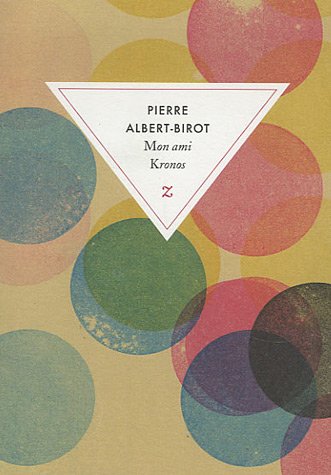 Mon ami Kronos : Passe-temps litt�raire