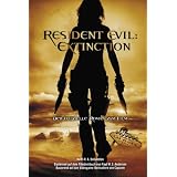 Resident Evil 3: Extinction (Roman zum Film)von "Keith R. A. DeCandido"