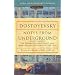 Notes From Underground: 150th Anniversary Edition