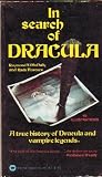 In Search of Dracula: The History of Dracula and Vampires