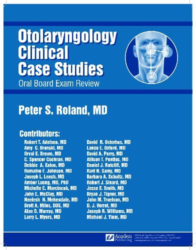 By Peter S. Roland Otolaryngology Clinical Case Studies: Oral Exam Review (1st First Edition) [Spiral-bound]