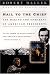 Hail to the Chief: The Making and Unmaking of American Presidents 