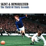 The Thrill of Thirty Seconds [7 inch Analog]