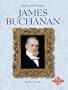 James Buchanan (Profiles of the Presidents)