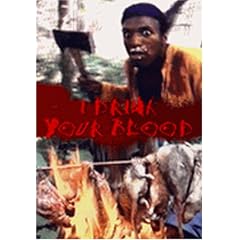 I Drink Your Blood
