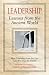Leadership Lessons from the Ancient World: How Learning from the Past Can Win You the Future