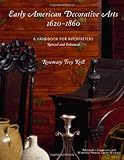 IMAGE OF Early American Decorative Arts, 1620-1860: A Handbook for Interpreters (American Association for State and Local History)