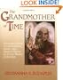The Grandmother of Time: A Woman's Book of Celebrations, Spells, and Sacred Objects for Every Month of the Year