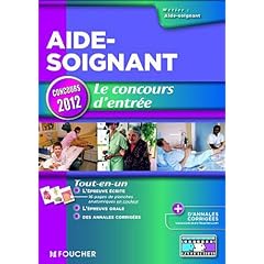 Aide-soignant - Le concours d'entr�e Concours 2013