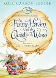 Fairy Haven and the Quest for the Wand (Fairy Dust Trilogy Book, A)